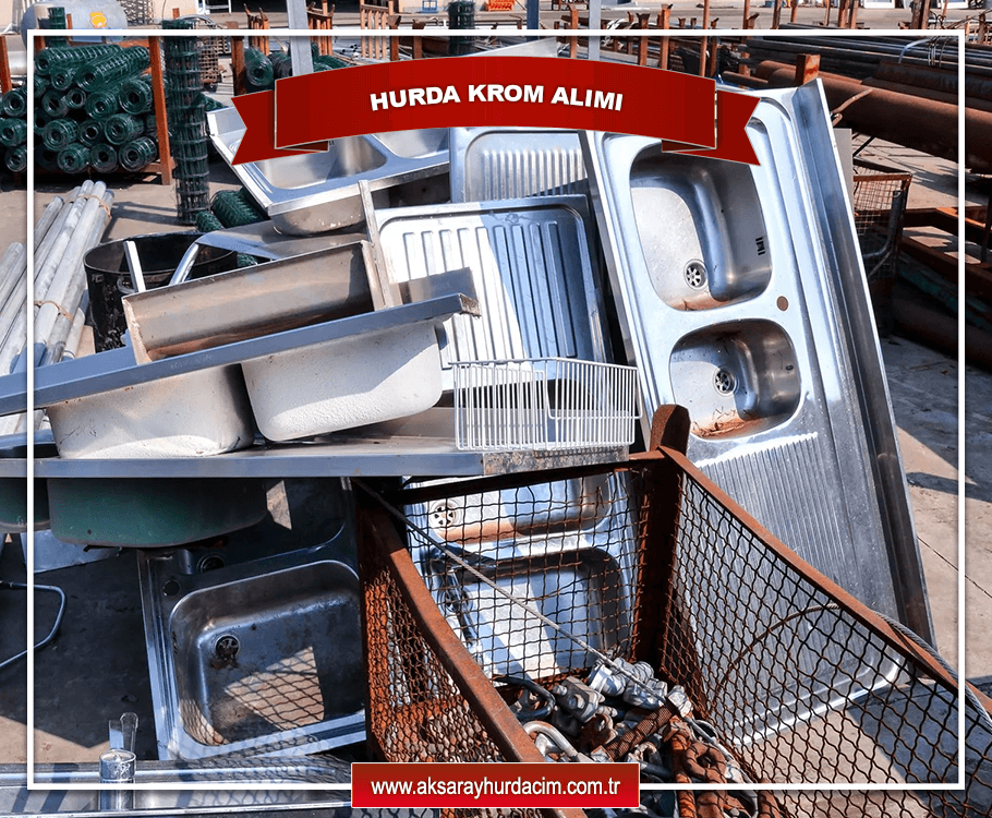 Aksaray Hurda Krom Fiyatları